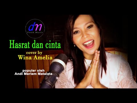 Hasrat Dan Cinta - Andi Meriem Matalatta/Fariz RM (cover)