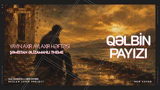 Səsli Xatirələr - Qəlbin payızı