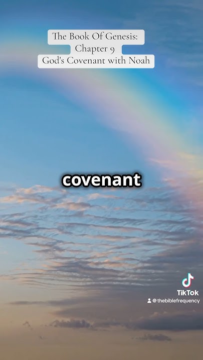 the-book-of-genesis-chapter-9-facts-genesis-god-noah-covenant