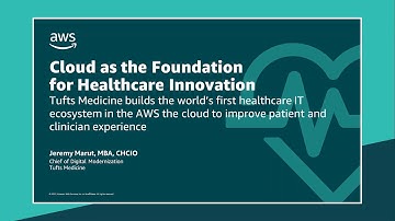 Industry Innovators 2022: Cloud as the foundation for healthcare innovation | AWS Events