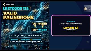 LeetCode 125: Valid Palindrome in less than 5 minutes | Two-Pointer Squeeze