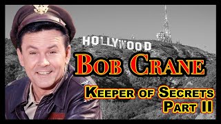 BOB CRANE CASE Part II UPDATE