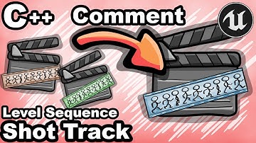 UE5 C++ 27 - Comment Ajouter des Shots Dans un Level Sequence avec C++? - Unreal Tutoriel Éditeur CP