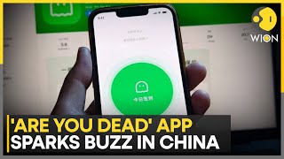 'Are You Dead' Becomes Most Downloaded Paid App In China | WION screenshot 5