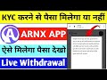 Arnx trading app  arnx trading wit.rawal problem  arnx trading app kyc kaise kare 