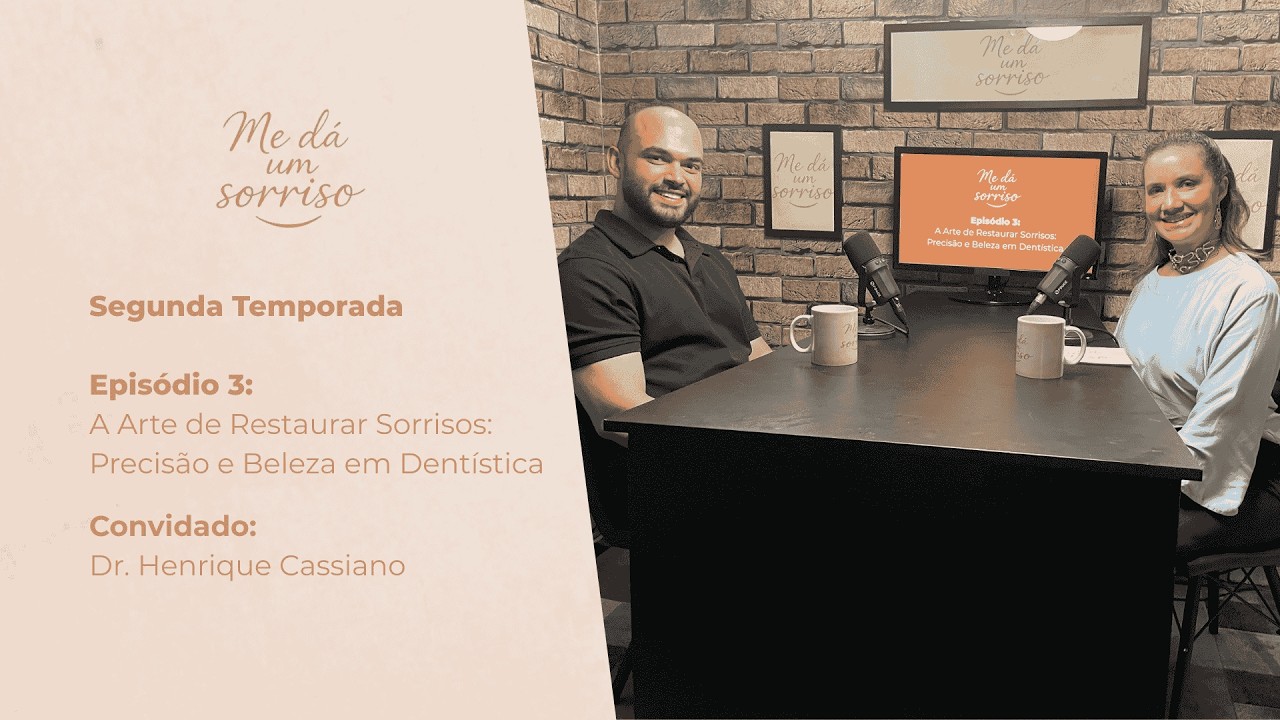 Episódio 3 - A Arte de Restaurar Sorrisos: Precisão e Beleza em Dentística
