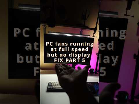 Pc fans running at full speed No display FIX PART 5 #shorts