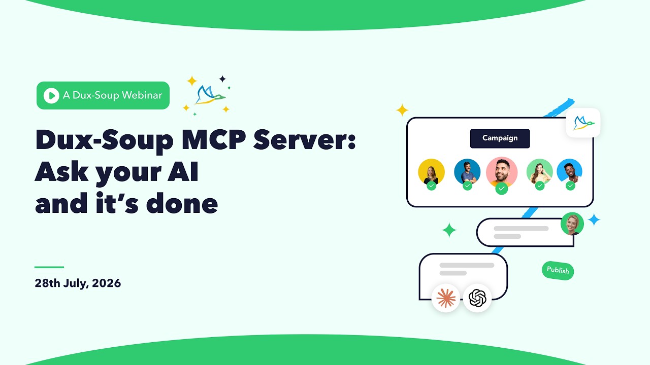Dux-Soup MCP Server: Ask your AI and it’s done