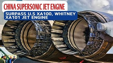 Surpass US Jet Engine: China tests new most powerful jet engines