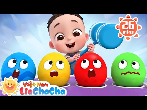 Video 🏐 Trò chơi đập trứng của em bé 🌈 Những quả trứng sắc màu | LiaChaCha Ca Nhạc Thiếu Nhi Việt Nam - youtube