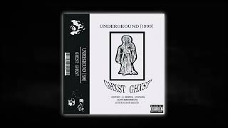 GHXST GHXST - UNDERGROUND 1999 ( FULL MIXTAPE )