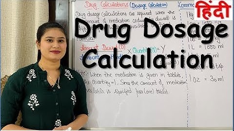 Drug Calculation in Hindi | Simple and Easy Universal Drug Formula