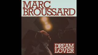 'Marc Broussard - Dream Lover (Bobby Darin) - audio only - from S.O.S.V: Songs of the '50s