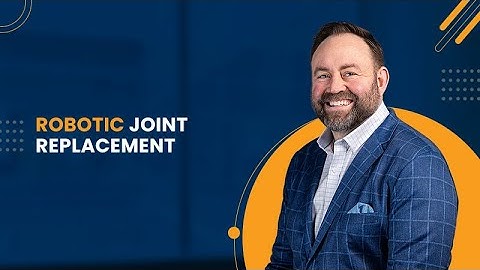 Robotic Joint Replacement