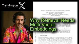 Why Retrieval Needs Multi-Vector Embeddings