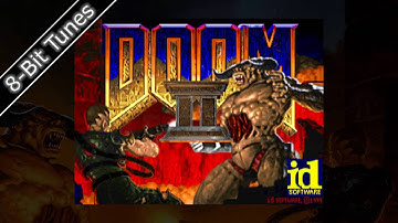 8-Bit | DOOM II: MAP03, MAP21 - Countdown To Death