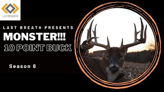 MONSTER 10 Point BUCK // 3 Year CHASE for a GIANT 5 Year Old!!! // S8E10