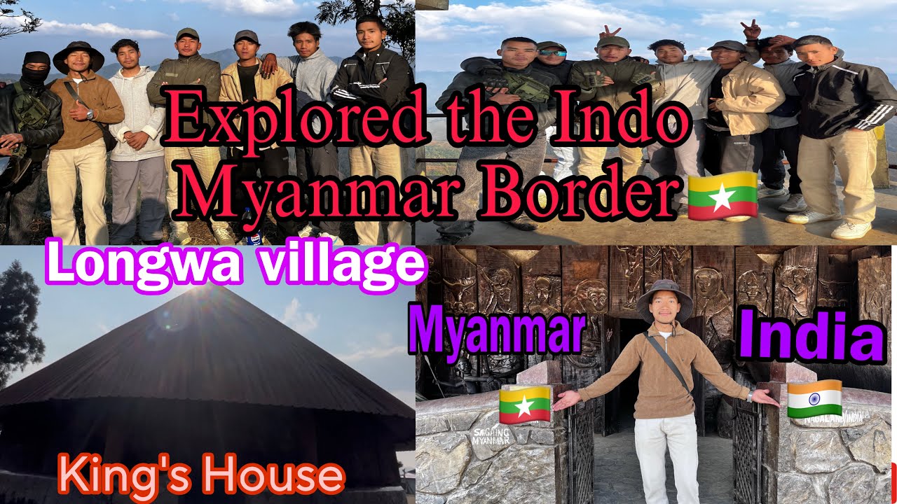 Exploring Beautiful Village Longwa||Indo Myanmar Border🇲🇲Nagaland||@Akhuavlogs 