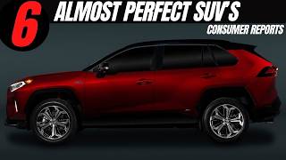 Top 6 Midsized SUVs Rated ALMOST PERFECT as per Consumer Reports