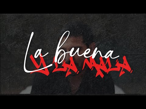 Banda Tierra Sagrada - La Buena y la Mala | Letra