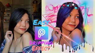 EASY PICSART DRIPPING EFFECT EDITING TUTORIAL | Princess Posadas