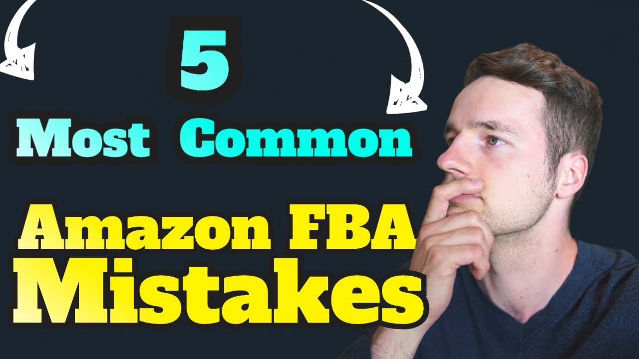 Amazon FBA Mistakes l DO NOT Make These Mistakes! - YouTube