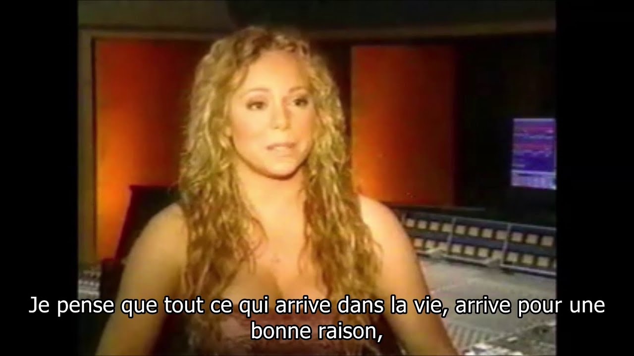 Mariah Carey's Spirit - 2003, Everything Happens For A Reason (Sous-titres Français)