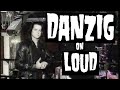 Danzig Interview on Loud (2000)