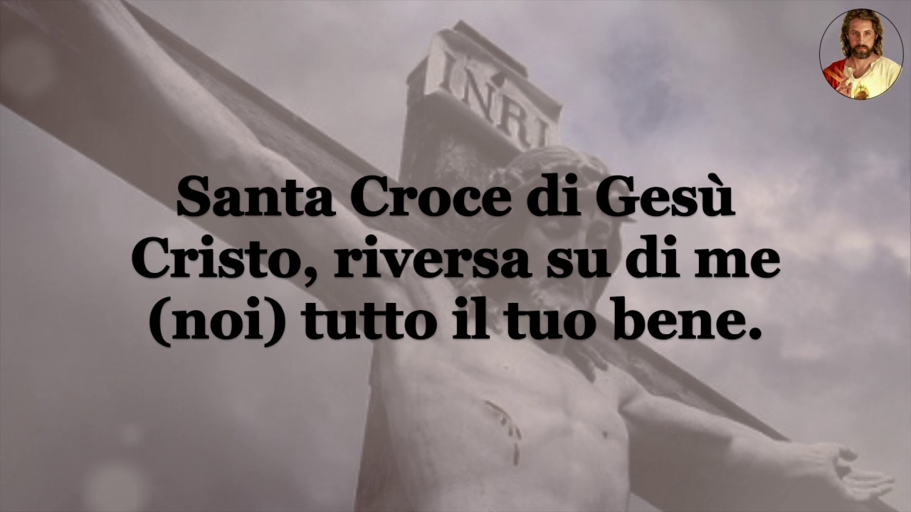 Preghiera al Crocifisso - YouTube
