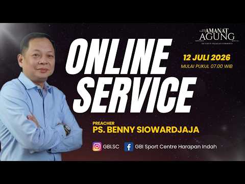 Ibadah Online GBI Sport Centre - 12 Juli 2026 - Ps. Benny Siowardjaja