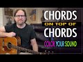 Stacking chords (triads) to create colorful rhythm and lead - Guitar Chord Theory Lesson - EP411