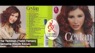 Yar Yemman (Yarim Yaman), Şemame (Küçük Kavun) | Ceylan Resimi