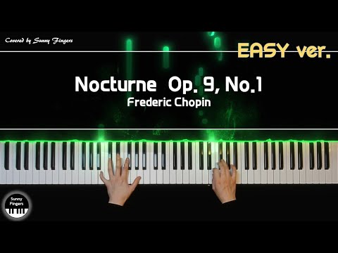 Nocturne Op.9, No.1 (EASY) - F. Chopin