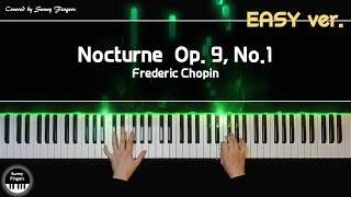 Nocturne Op.9, No.1 (EASY) - F. Chopin