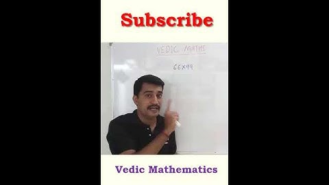 Quickly Multiply 66 into 99 Vedic Sutra #shorts