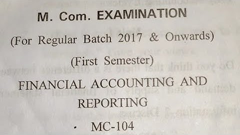 March 2021 | financial Accounting and reporting | M.Com 1st Semester | CDLU | question paper