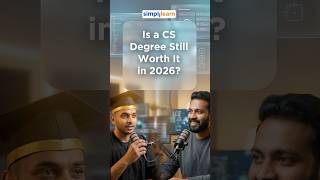 Is CS Degree Worth It in 2026? | Is Computer Science Needed To Get You A Job? | #Shorts #Simplilearn