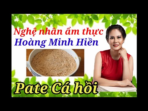 Video: Cách Làm Pate Mousse Cá Hồi