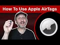 How To Use Apple's AirTags To Track Your Stuff