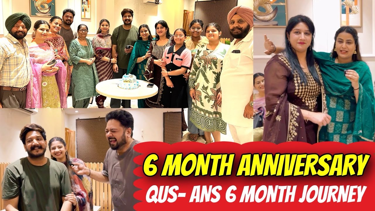 6 MONTH ANNIVERSARY QUESTION ANSWER SIX MONTH JOURNEY