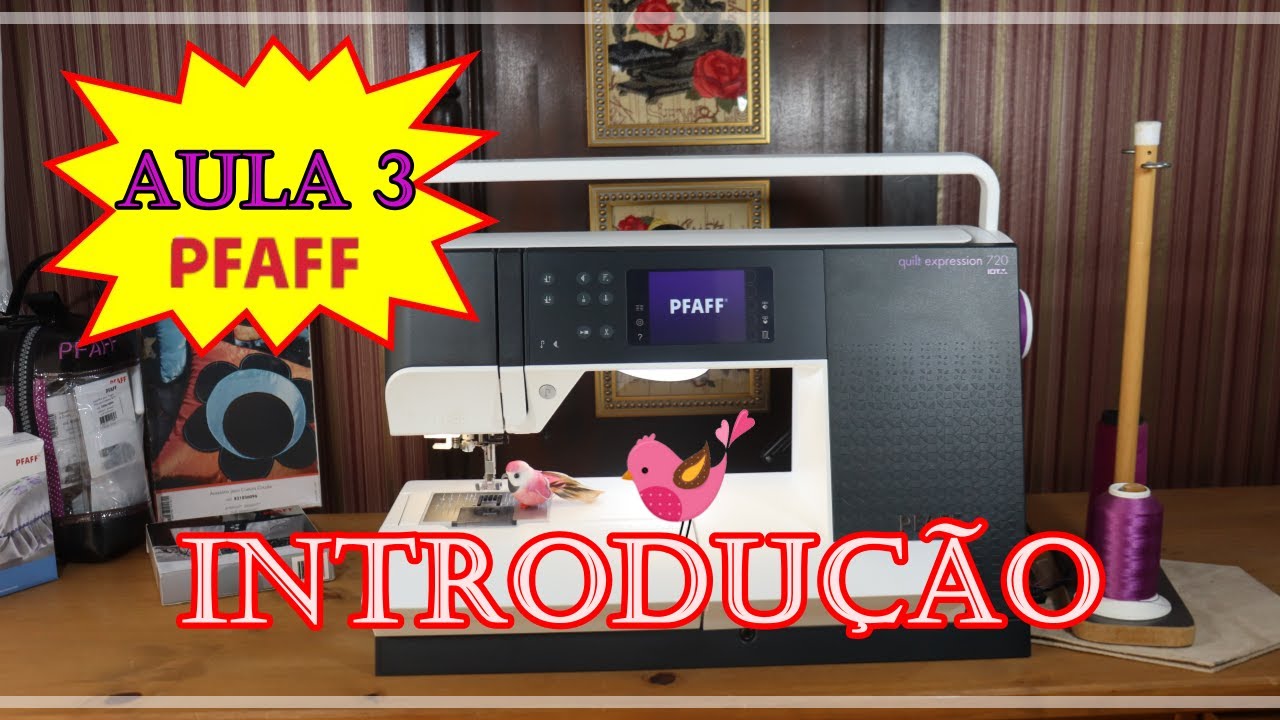 Aula 03 Pfaff Quilt Expression 720 - YouTube