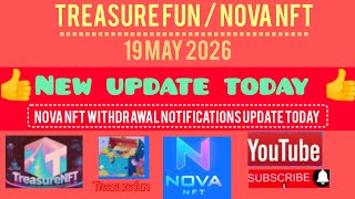 Nova nft new update 2026 Nova nft withdrawal update today /today important mitting treasure nft fun 