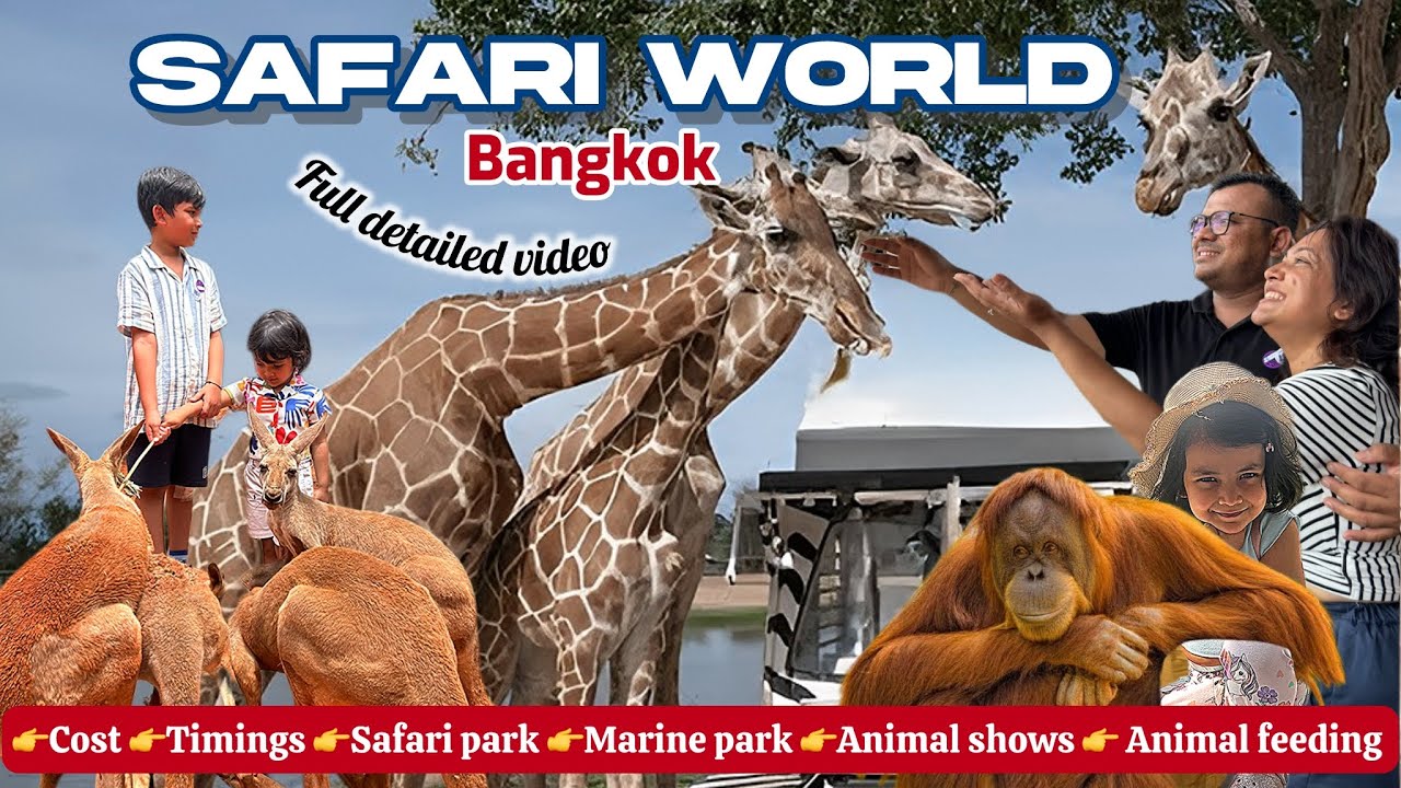 Safari world Bangkok with family | safari park + marine park | tickets, shows , full details 