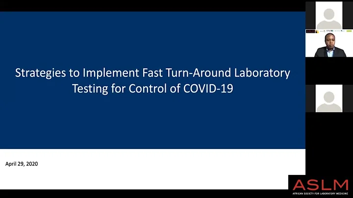 COVID-19 ECHO Session #7: Implementing Fast Turn-Around Lab Testing for Control of COVID-19