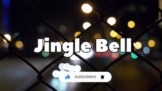 Jingle Bell - No Copyright Music | New Instrumental  Music