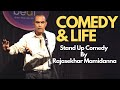 A comedians life  stand up comedy by rajasekhar mamidanna