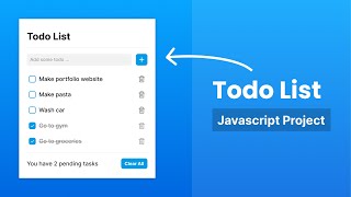 Create Todo List Website using HTML CSS & JavaScript | JavaScript Project