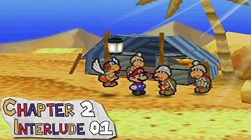 Paper Mario - Chapter 2 Interlude Part 1