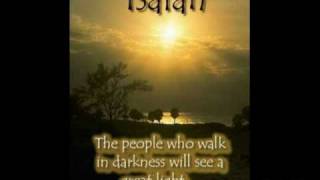 Isaiah 9 (with text - press on more info.)