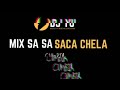 Mix Sa Sa Saca Chela 🍻 ( Cumbia )